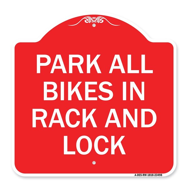 Signmission Park All Bikes in Rack and Lock Sign, Red & White Aluminum Sign, 18" x 18", RW-1818-23498 A-DES-RW-1818-23498 - main